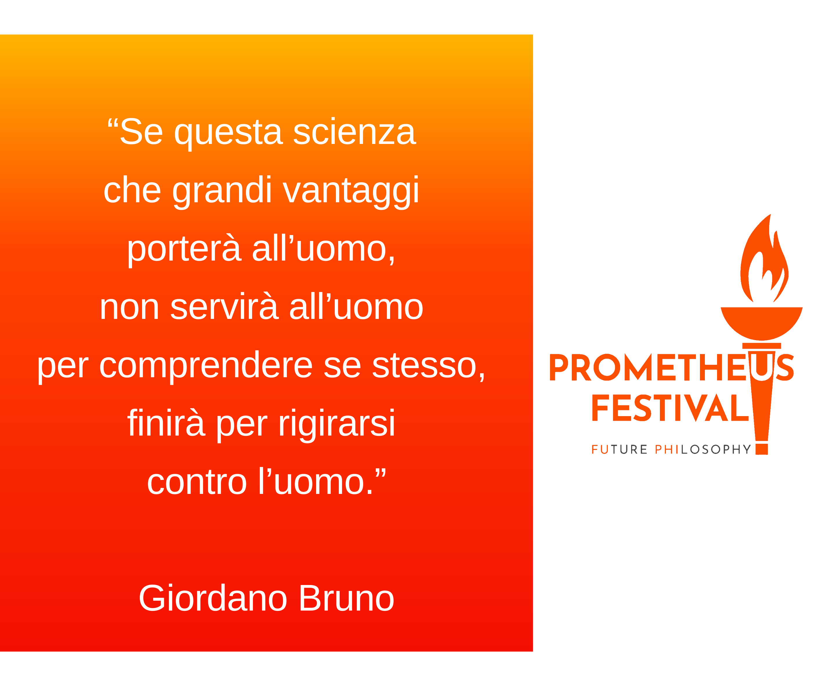 Giordano Bruno  Prometheus Festival