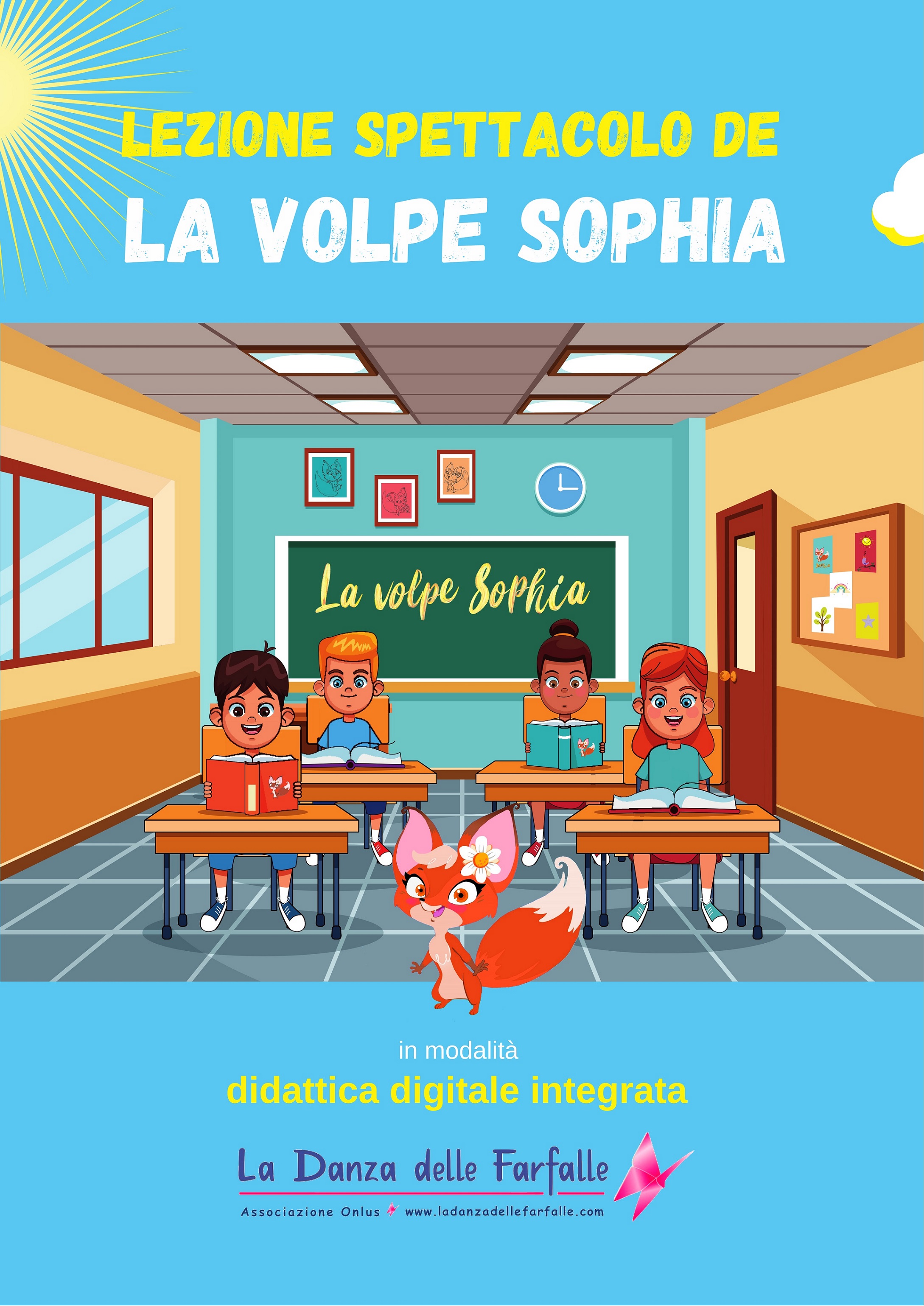 Lezione spettacolo de La volpe Sophia in modalità DDI La Danza delle Farfalle Ass sito