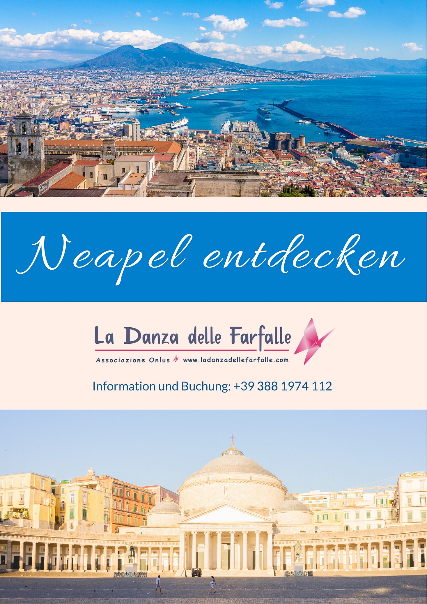 Neapel entdecken mit dem Verein La Danza delle Farfalle Poster sito